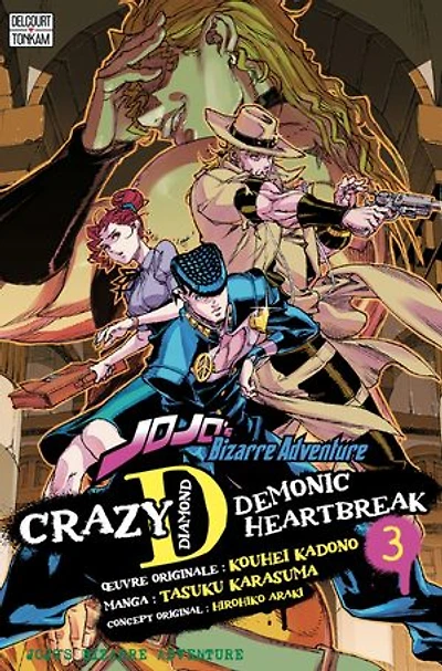 Jojo's bizarre adventure : Crazy D Demonic Heartbreak, Vol. 3