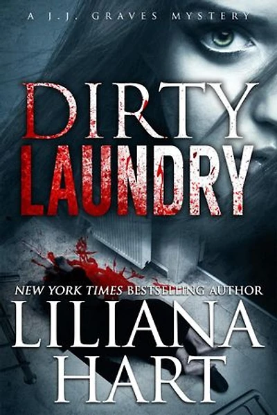Dirty Laundry: JJ Graves, #6