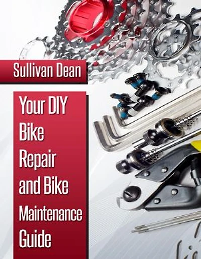 Your DIY Bike Repair and Bike Maintenance Guide