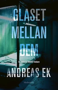 Glaset mellan dem