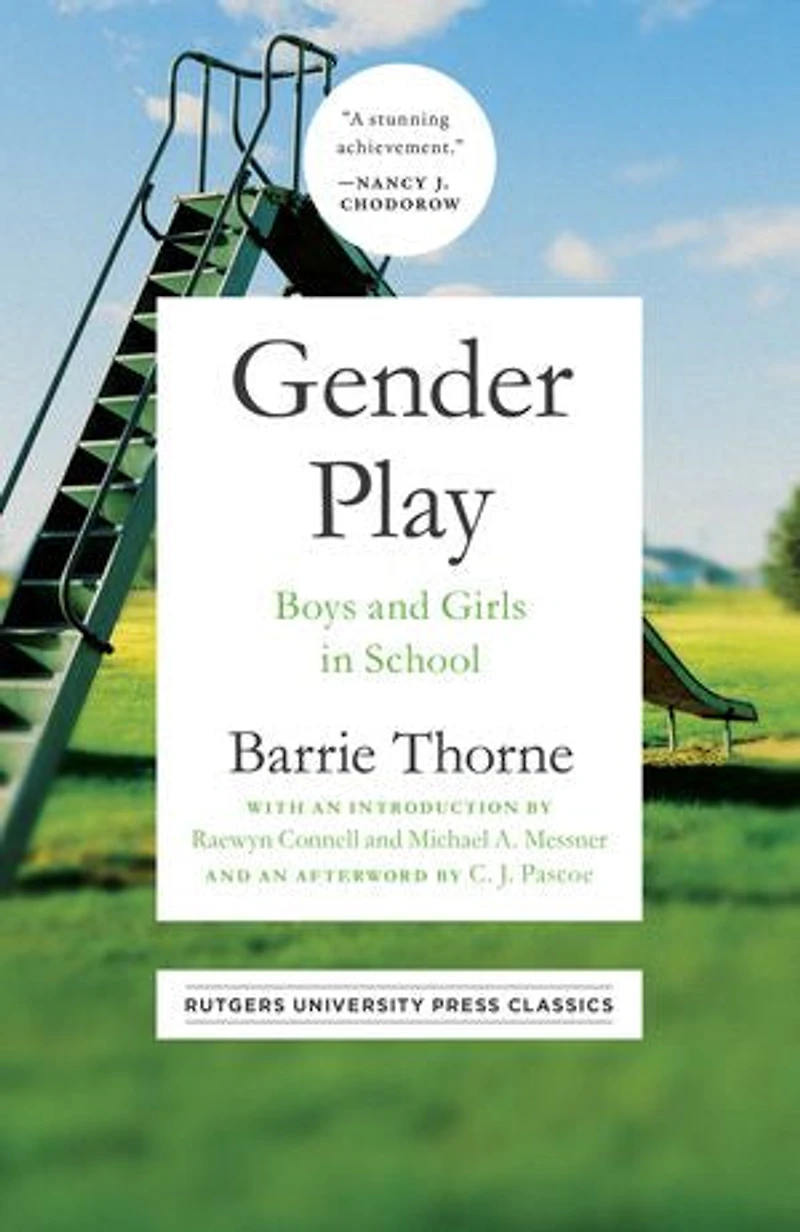 Gender Play: Girls and Boys School