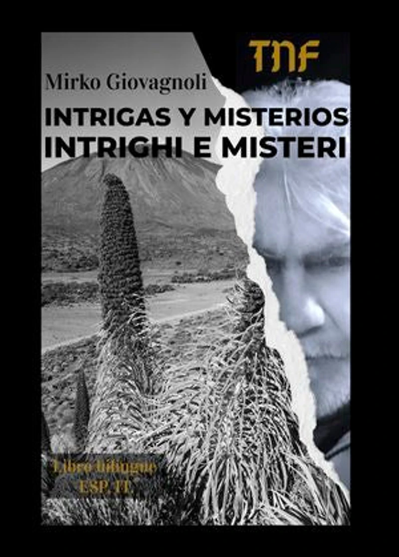 TNF Intrigas y Misterios/ TNF intrighi e Misteri