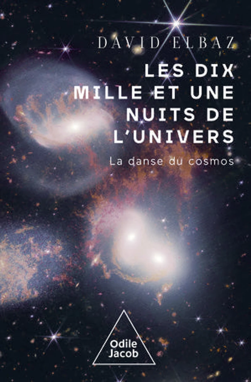 Les dix mille et une nuits de l'Univers: la danse du cosmos
