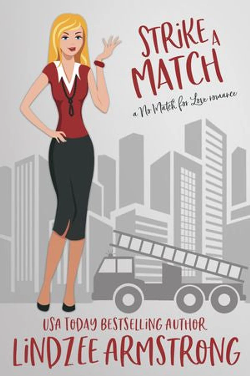 Strike a Match: a blind date second chance at love romance