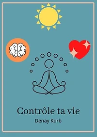 Contrôle ta vie