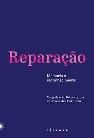 Reparação: memória e reconhecimento