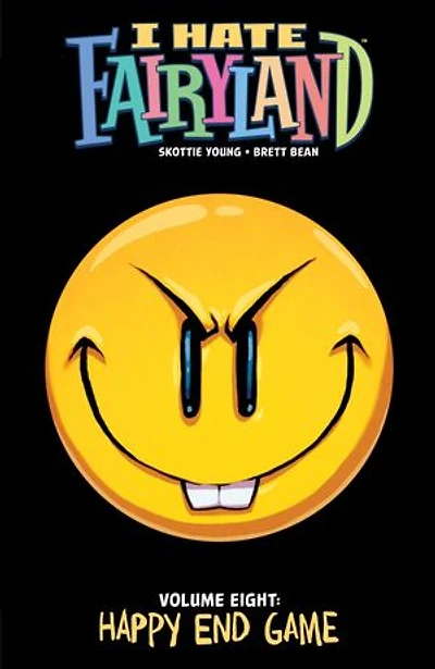 I Hate Fairyland Volume 8: Happy End Game