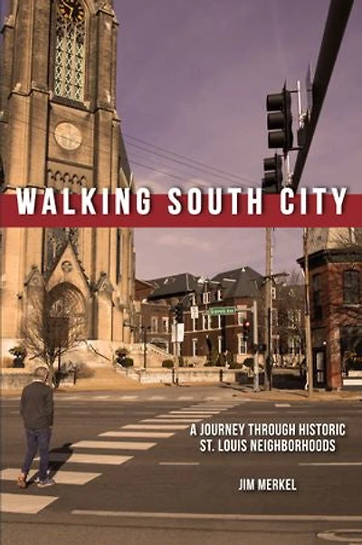 Walking South City, St. Louis
