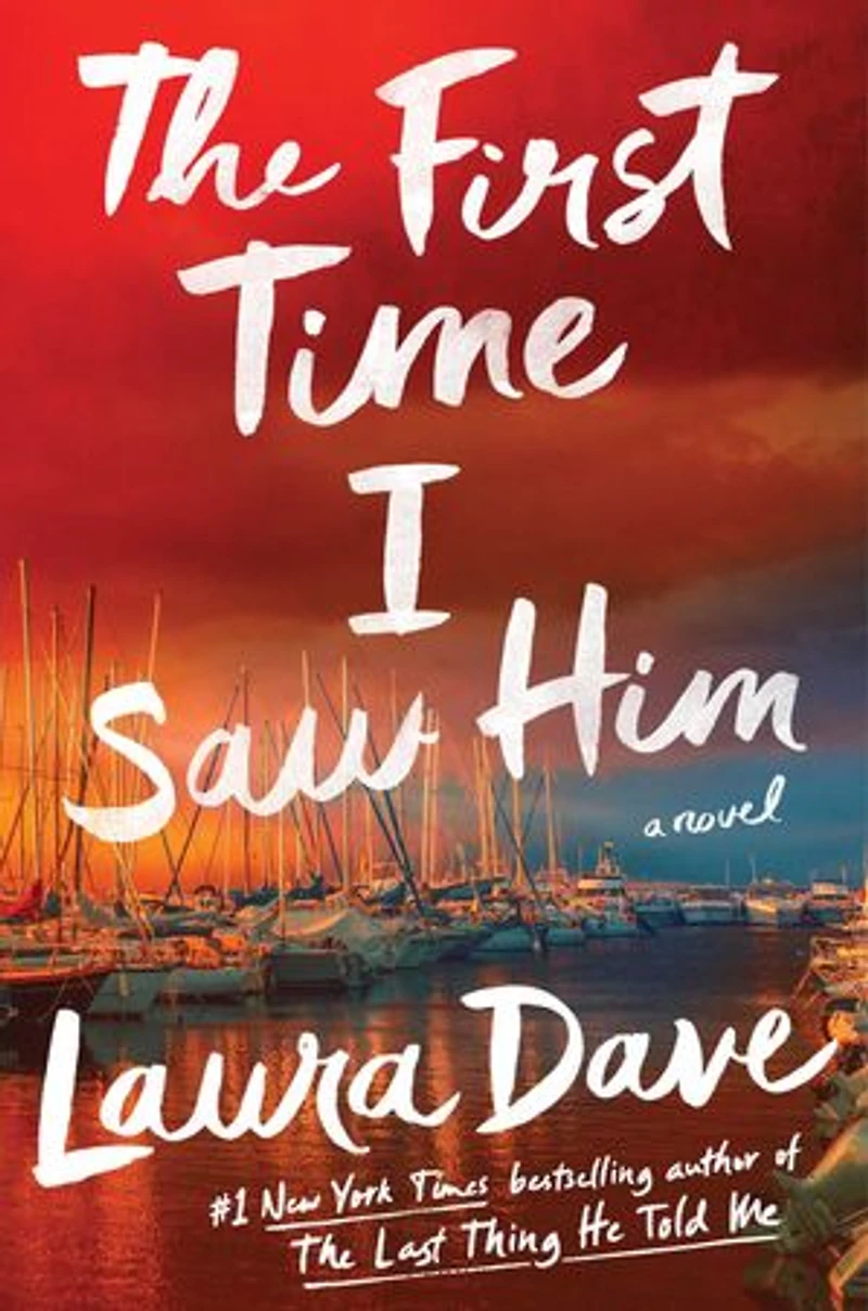 The First Time I Saw Him (A Reese Witherspoon Book Club Pick)