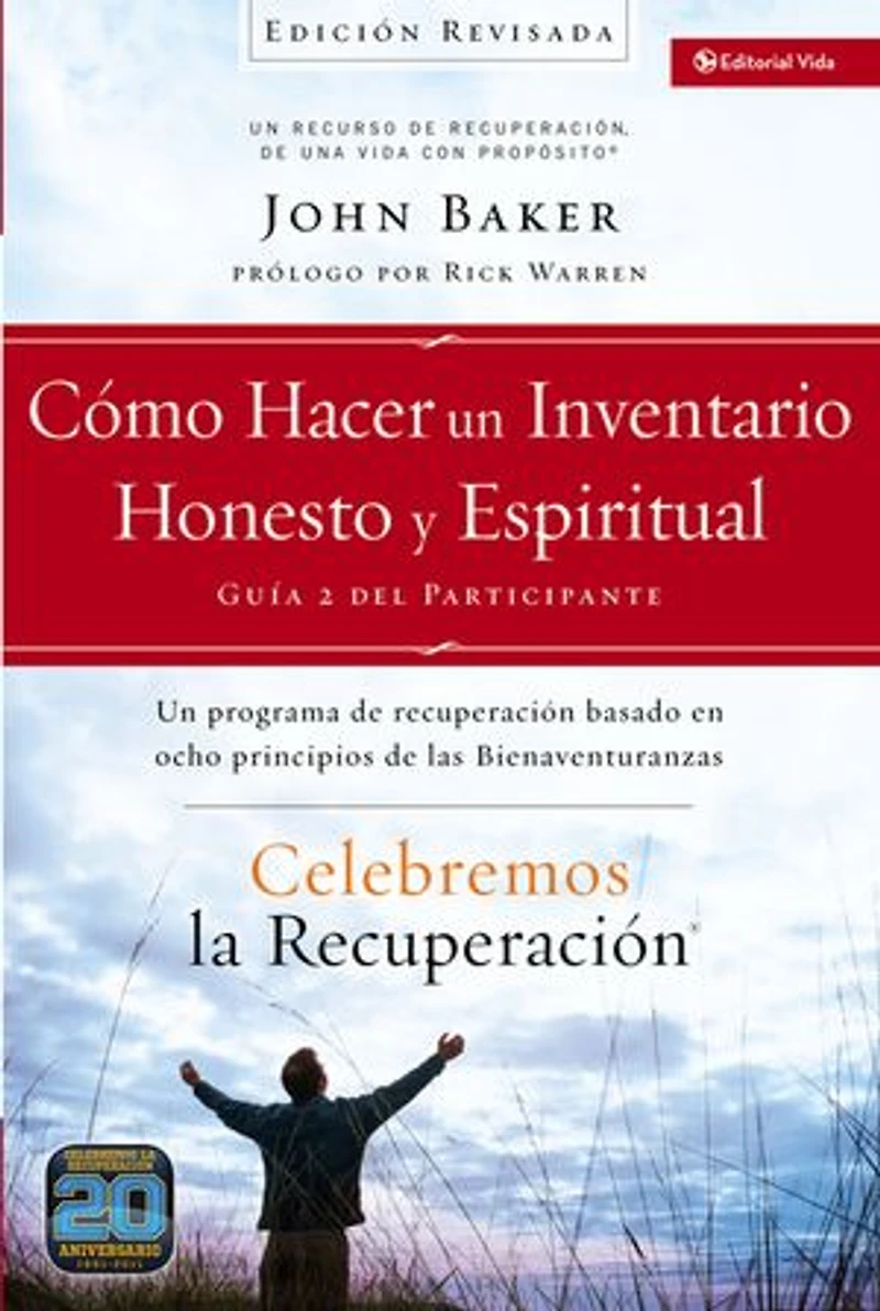 Celebremos la recuperación Guía 2: Cómo hacer Un inventario honesto y espiritual: programa de basado en ocho principios las bienaventuranzas