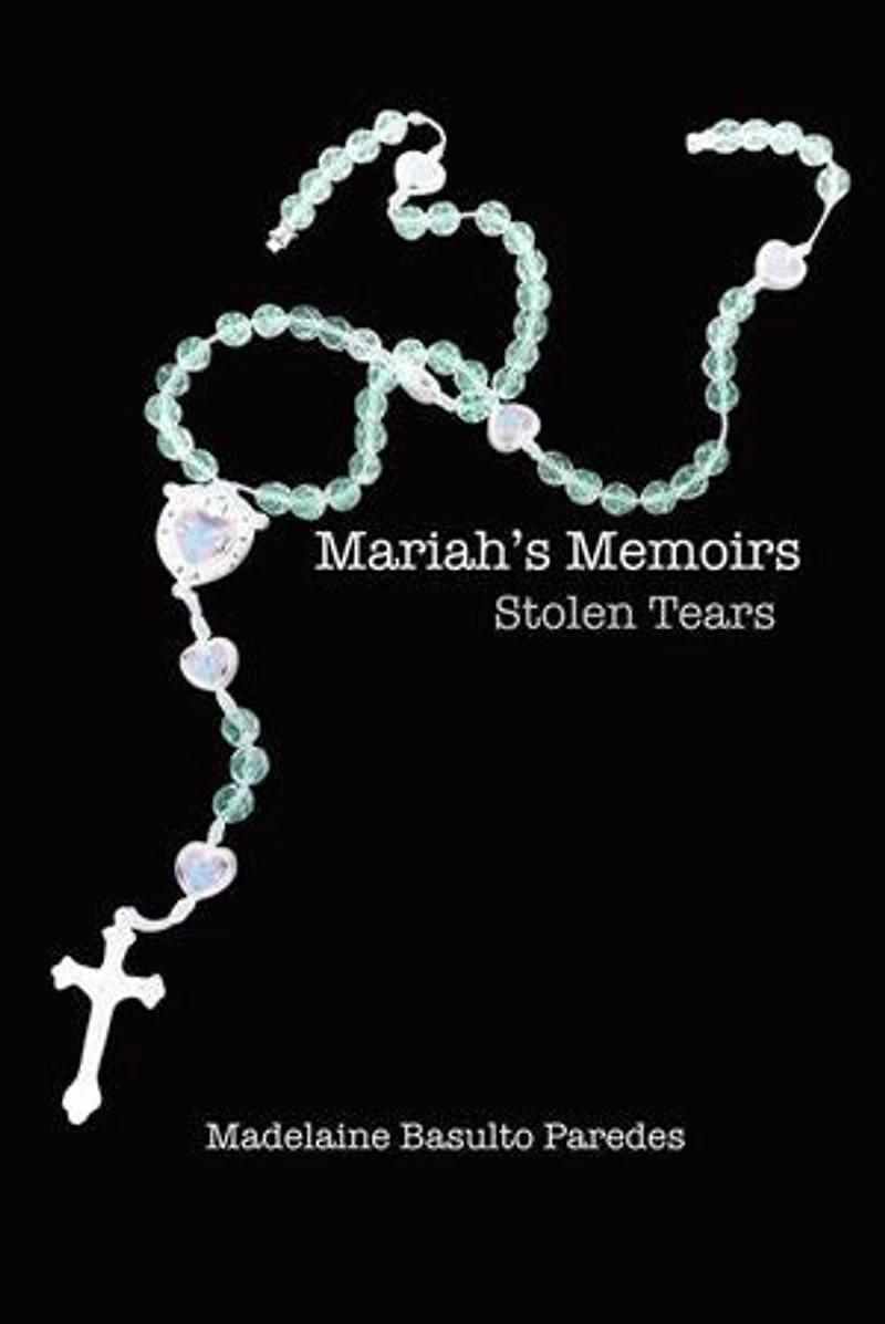 Mariah's Memoirs: Stolen Tears