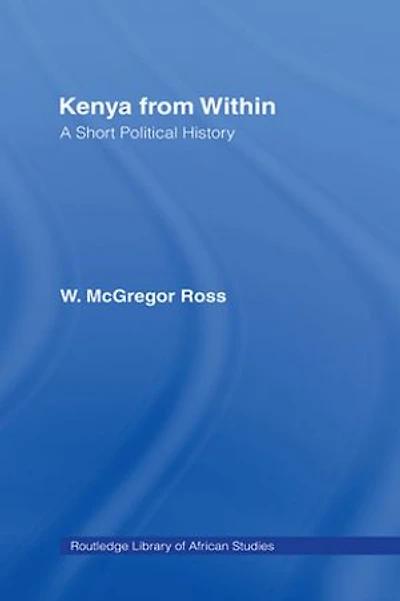 Kenya From Within: A Short Political History