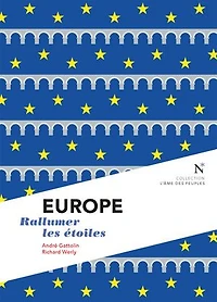 Europe: Rallumer les étoiles