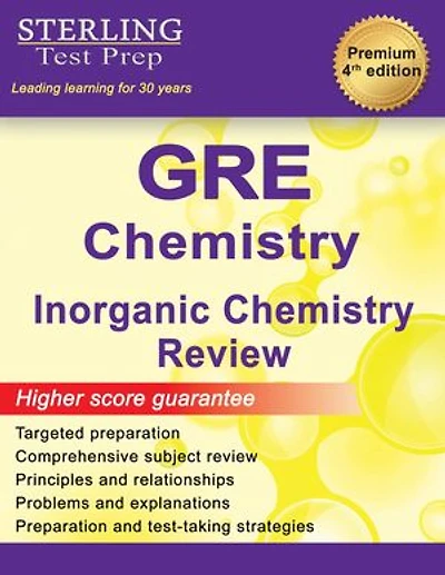 GRE Chemistry Review: Inorganic Chemistry Review for GRE Chemistry Subject Test