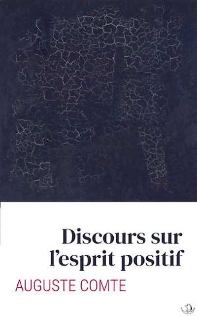 Discours sur l’esprit positif