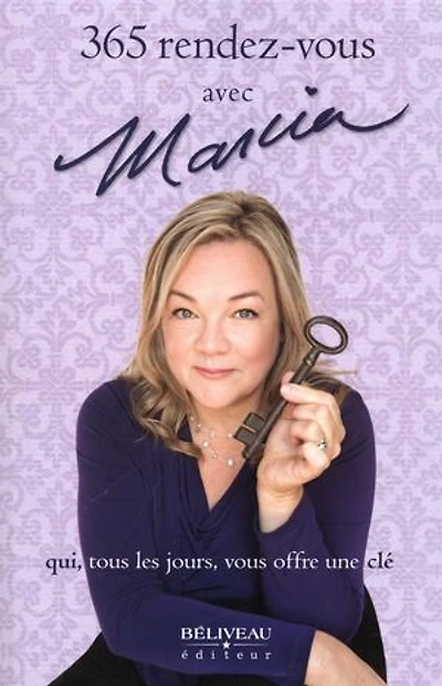 365 rendez-vous avec Marcia qui, tous les jours, vous offre une clé