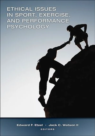 Ethical Issues in Sport, Exercise, and Performance Psychology