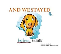 And We Stayed: Emmet Explains A Quarantine