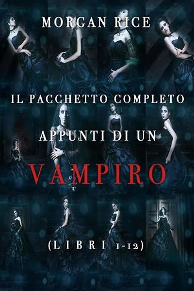 Pacchetto Appunti di un Vampiro (Libri 1-12)