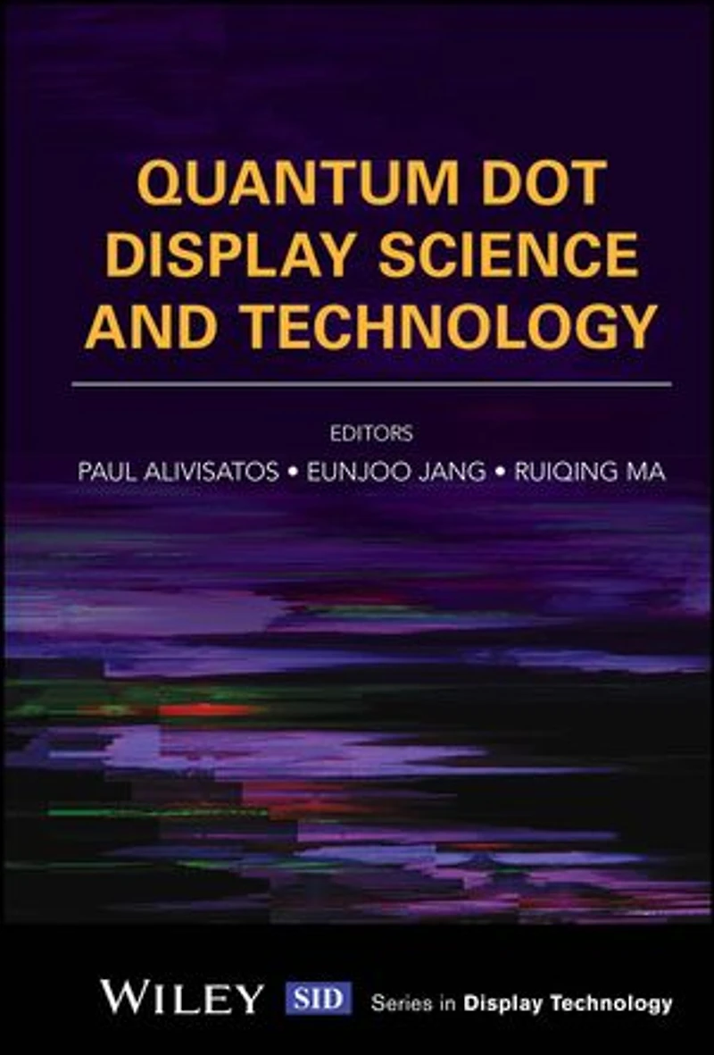 Quantum Dot Display Science and Technology