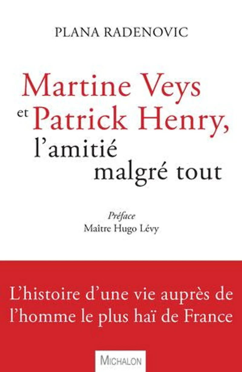 Martine Veys et Patrick Henry, l'amitié malgré tout