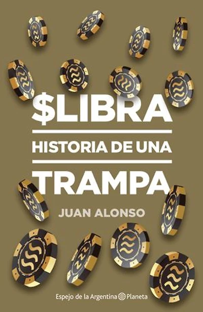 Libra: Historia de una trampa
