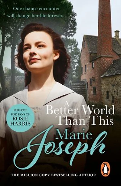 A Better World Than This: an unmissable and uplifting Lancashire coming of age saga of love and life