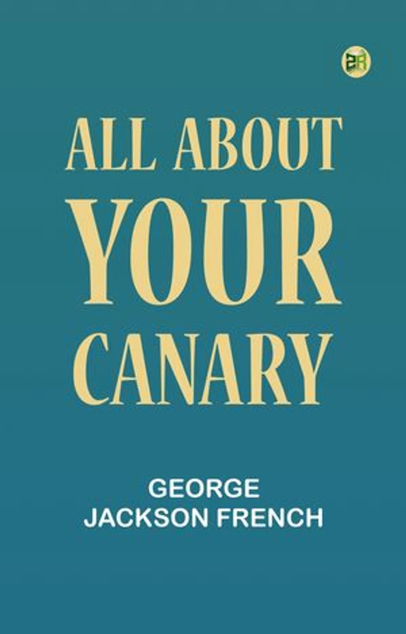 All About Your Canary
