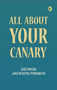 All About Your Canary