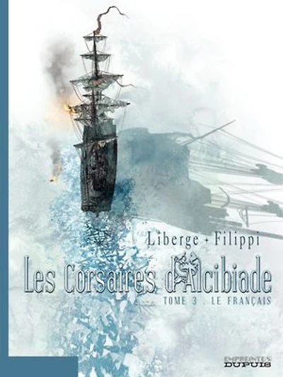 Les Corsaires d'Alcibiade - Tome 3 - Le Français