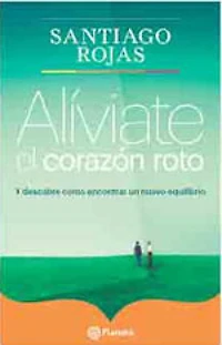 Aliviate el corazon roto