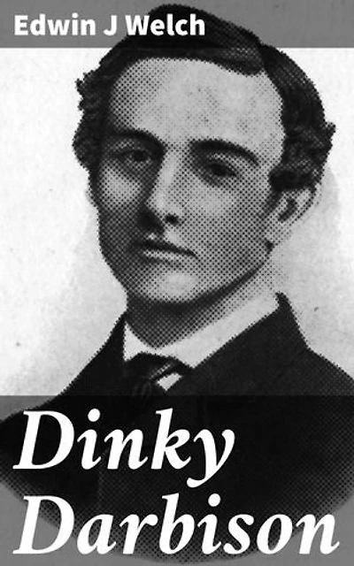 Dinky Darbison: A Whimsical Journey into Magical Mischief and Imagination