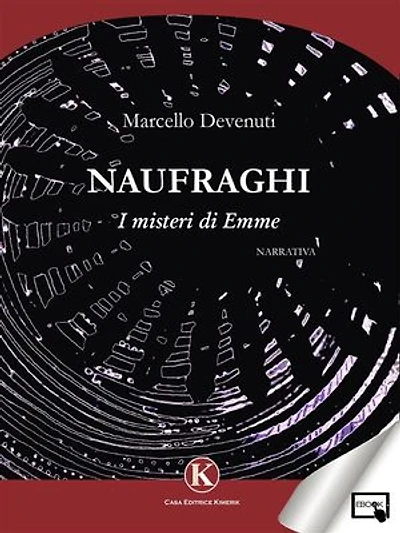 Naufraghi: I Misteri di Emme