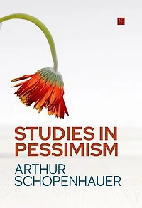 Studies in Pessimism