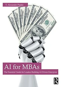 Ai for Mbas: The Essential Guide Leaders Building AI-Driven Enterprise