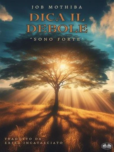 Dica Il Debole: Sono Forte