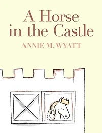 A Horse the Castle