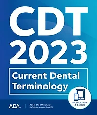 CDT 2023: Current Dental Terminology
