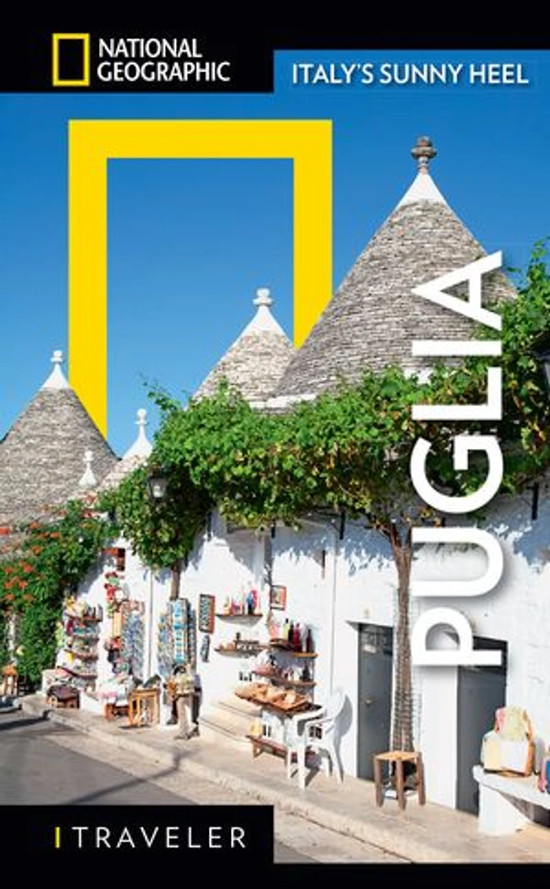 National Geographic Traveler: Puglia