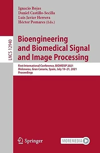 Bioengineering and Biomedical Signal Image Processing: First International Conference, BIOMESIP 2021, Meloneras, Gran Canaria, Spain, July 19-21, Proceedings