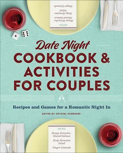 Date Night Cookbook and Activities for Couples: Recipes Games a Romantic