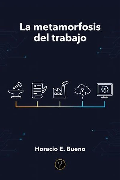 La metamorfosis del trabajo