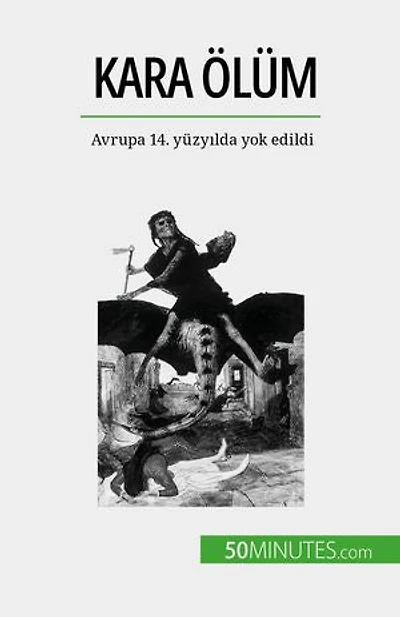 Kara Ölüm: Avrupa 14. yüzyılda yok edildi