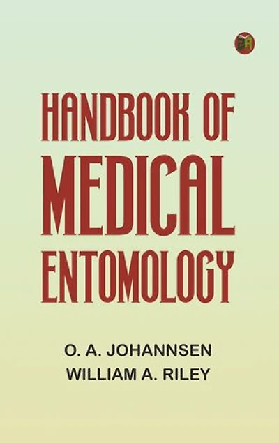 Handbook of Medical Entomology