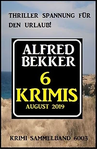 6 Krimis August 2019 - Krimi Sammelband 6003