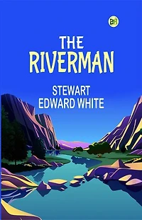 The Riverman
