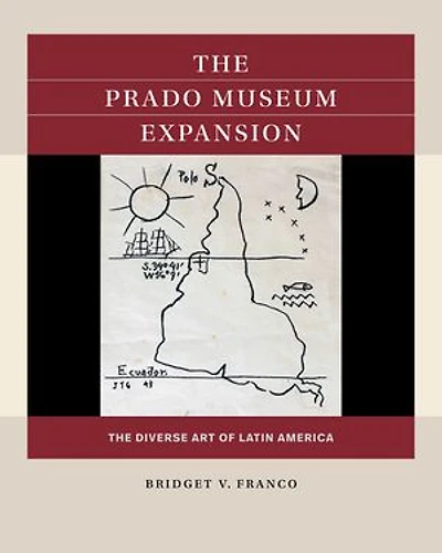 The Prado Museum Expansion: Diverse Art of Latin America