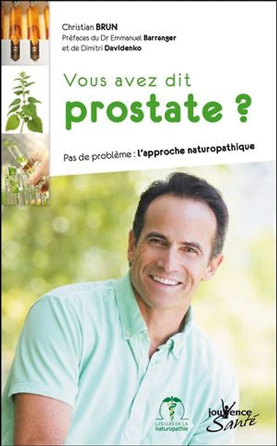 Vous avez dit prostate ?