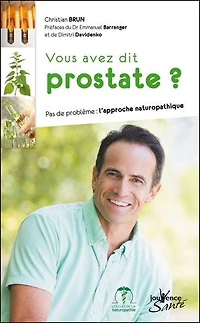 Vous avez dit prostate ?