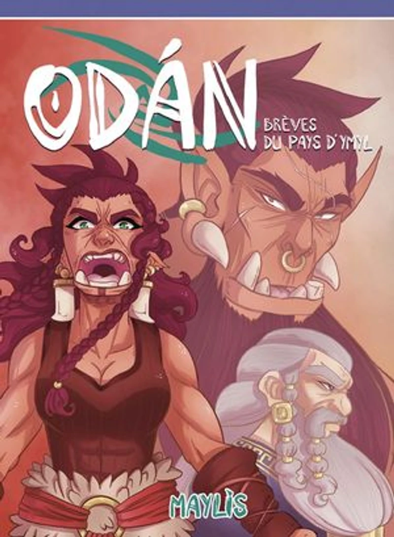 Odán: Brèves du pays d'Ymyl